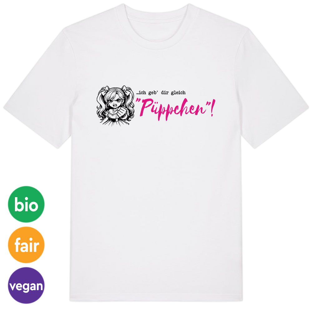 T-Shirt »…ich geb Dir gleich Püppchen!« XS weiß