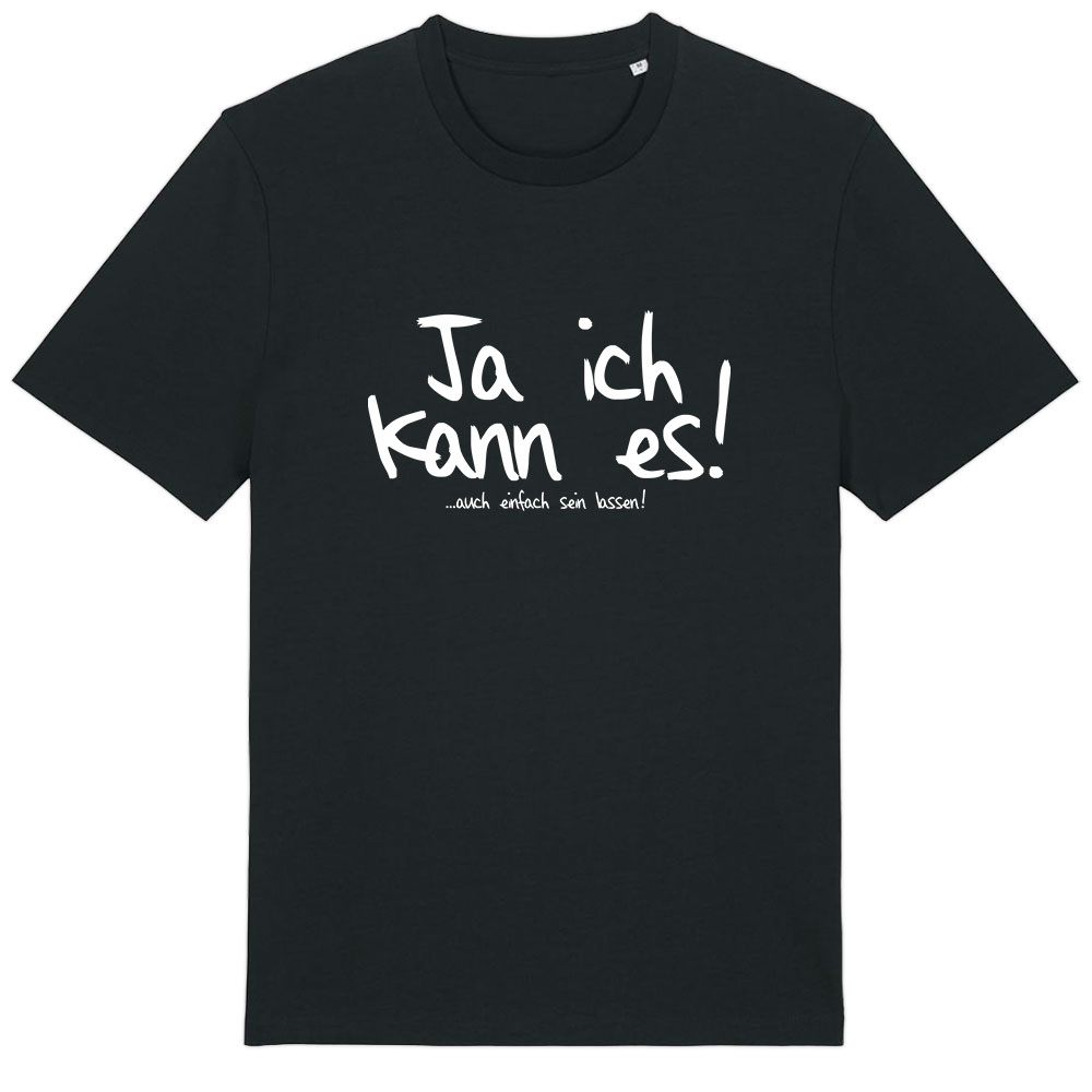 T-Shirt »Ja ich kann es!«